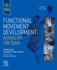 Functional Movement Development Across the Life Span With Access Code 4ed (Pb 2025)