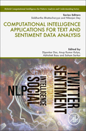 Computational Intelligence Applications for Text and Sentiment Data Analysis: 1ed