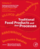 Traditional Starch Food Products: Application and Processing 1ed
