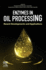 Enzymes in Oil Processing: Recent Developments and Applications