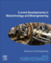 Current Developments in Biotechnology and Bioengineering: Advances in Food Engineering