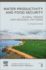 Water Productivity and Food Security: Global Trends and Regional Patterns 1ed