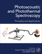 Photoacoustic and Photothermal Spectroscopy: Principles and Applications 1ed