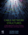 Cable-Network Structures: A New Approach to Form-Finding, Optimal Design, and Shape Control