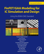 Finfet/Gaa Modeling for Ic Simulation and Design: Using the Bsim-Cmg Standard 2ed