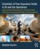 Essentials of Flow Assurance Solids in Oil and Gas Operations: Understanding Fundamentals, Characterization, Prediction, Environmental Safety, and Management 1ed