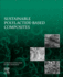 Sustainable Polylactide-Based Composites: 1ed