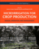 Microirrigation for Crop Production: Design, Operation, and Management
