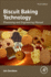 Biscuit Baking Technology Processing and Engineering Manual 3ed (Pb 2023)