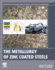 The Metallurgy of Zinc Coated Steels: 1ed