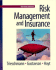 Risk Managament and Insurance, 11th Edition