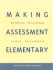 Making Assessment Elementary