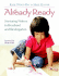 Already Ready: Nurturing Writers in Preschool and Kindergarten