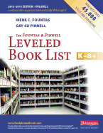 The Fountas and Pinnell Leveled Book List, K-8+, Volume 2 (Fountas & Pinnell Leveled Book List, K-8)