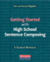 Getting Started With High School Sentence Composing: a Student Worktext