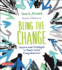 Being the Change: Lessons and Strategies to Teach Social Comprehension