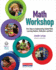 Math Workshop: Five Steps to Implementing Guided Math, Learning Stations, Reflection, and More