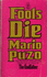Fools Die