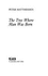 The Tree Where Man Was Born (Picador Books)