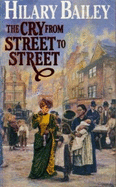 The Cry From Street to Street