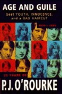 Age and Guile: Beat Youth, Innocence and a Bad Haircut