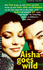 Aisha Goes Wild (Making Out)
