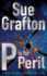 P is for Peril (Kinsey Millhone Mysteries)