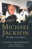 Michael Jackson: the Magic and the Madness