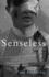 Senseless
