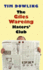 The Giles Wareing Haters' Club Hardcover Tim Dowling