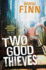 Two Good Thieves