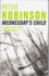 Wednesday's Child (an Inspector Banks Mystery)