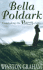 Bella Poldark: a Novel of Cornwall 1818-1820
