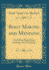 Boot Making and Mending: Including Repairing, Lasting, and Finishing (Classic Reprint)