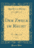 Der Zweck Im Recht, Vol. 2 (Classic Reprint)
