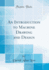 An Introduction to Machine Drawing and Design (Classic Reprint)