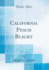 California Peach Blight (Classic Reprint)