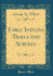 Early Indiana Trails and Surveys (Classic Reprint)