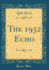 The 1932 Echo (Classic Reprint)