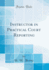 Instructor in Practical Court Reporting (Classic Reprint)