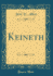 Keineth Classic Reprint