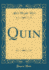 Quin Classic Reprint