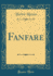 Fanfare Classic Reprint
