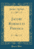 Jacobi Rohaulti Physica Classic Reprint
