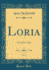 Loria, Vol 2 November, 1924 Classic Reprint