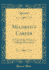 Mildred's Career a Tale of the Women's Suffrage Movement Classic Reprint