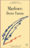 Marlowes Doctor Faustus (Casebook)