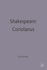 Shakespeare: Coriolanus (Casebooks Series)