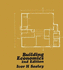 Building Economics: Appraisal and Control of Building Design Cost and Efficiency