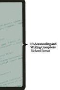 Understanding and Writing Compilers